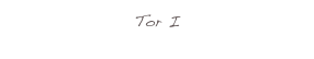 Tor I